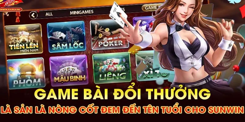 Giới thiệu sơ lược về sảnh game bài tại Sunwin