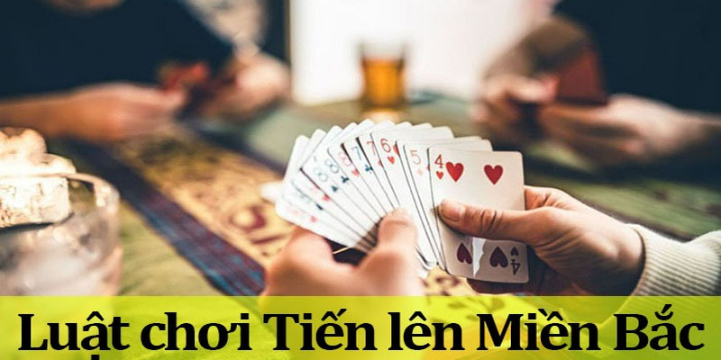 Tìm hiểu cách chơi tiến lên miền Bắc tại sunwin